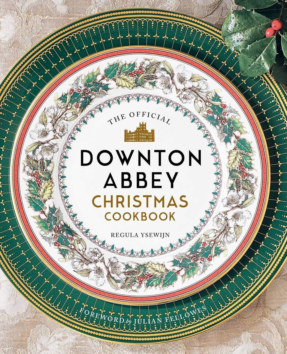 Official Downton Abbey Christmas Cookbook
